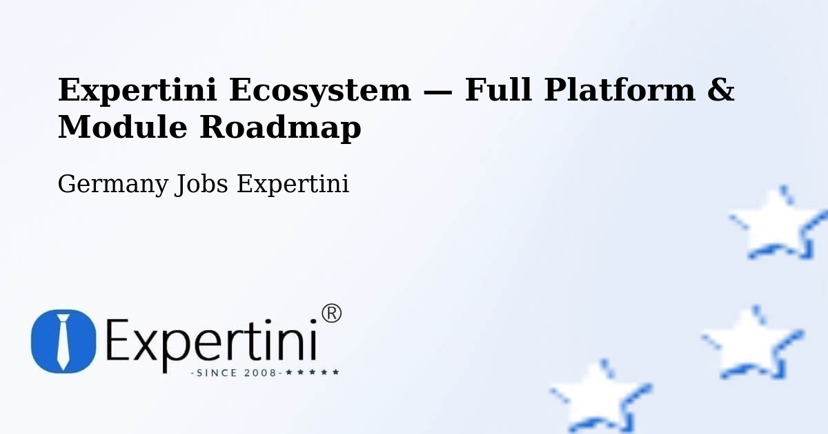 Expertini Ecosystem — Full Platform & Module Roadmap – Neuss