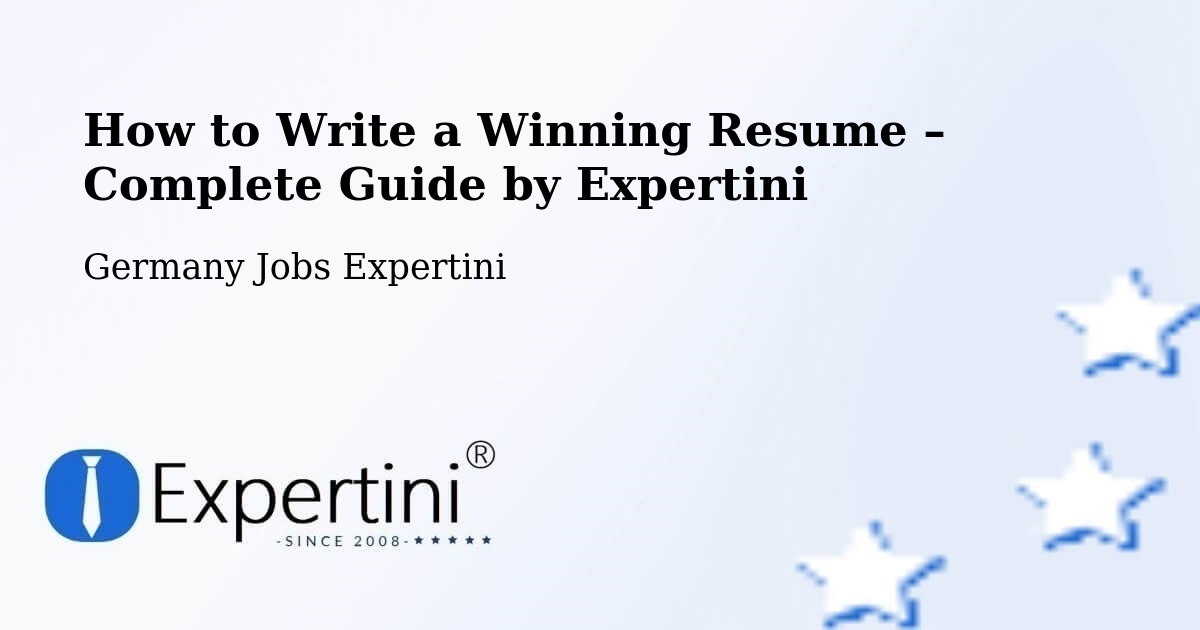 Resume Writing Guide for Job Seekers – Neuss - Neuss, Germany Jobs Expertini